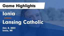 Ionia  vs Lansing Catholic Game Highlights - Oct. 8, 2022