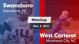 Matchup: Swansboro vs. West Carteret  2016