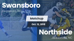 Matchup: Swansboro vs. Northside  2018