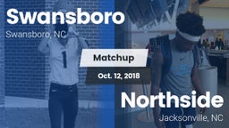Matchup: Swansboro vs. Northside  2018
