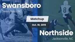 Matchup: Swansboro vs. Northside  2019