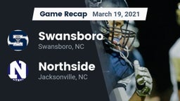 Recap: Swansboro  vs. Northside  2021