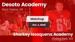 Matchup: DeSoto vs. Sharkey Issaquena Academy  2020