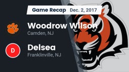 Recap: Woodrow Wilson  vs. Delsea  2017