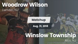Matchup: Woodrow Wilson High vs. Winslow Township  2018