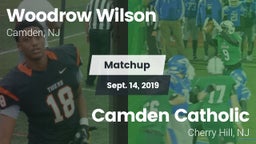 Matchup: Woodrow Wilson High vs. Camden Catholic  2019