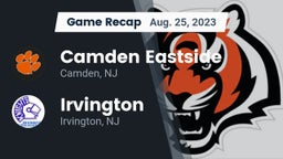 Recap: Camden Eastside   vs. Irvington  2023