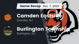 Recap: Camden Eastside   vs. Burlington Township  2023