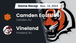 Recap: Camden Eastside   vs. Vineland  2023