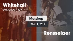 Matchup: Whitehall vs. Rensselaer 2016