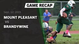 Recap: Mount Pleasant  vs. Brandywine High 2015