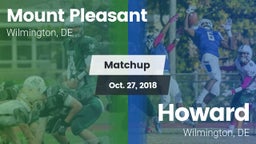 Matchup: Mount Pleasant vs. Howard  2018