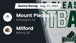 Recap: Mount Pleasant  vs. Milford  2023