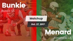 Matchup: Bunkie vs. Menard  2017