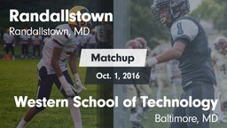 Matchup: Randallstown vs. Western School of Technology 2016