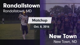Matchup: Randallstown vs. New Town  2016