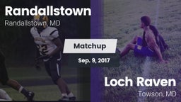 Matchup: Randallstown vs. Loch Raven  2017
