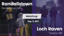 Matchup: Randallstown vs. Loch Raven  2017