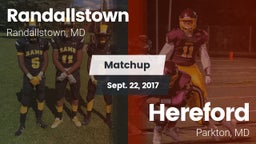 Matchup: Randallstown vs. Hereford  2017