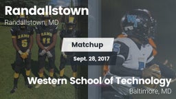 Matchup: Randallstown vs. Western School of Technology 2017