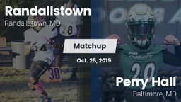 Matchup: Randallstown vs. Perry Hall  2019