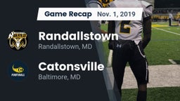 Recap: Randallstown  vs. Catonsville  2019