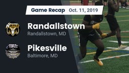 Recap: Randallstown  vs. Pikesville  2019
