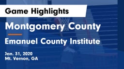 Montgomery County  vs Emanuel County Institute Game Highlights - Jan. 31, 2020