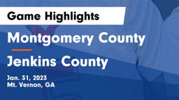 Montgomery County  vs Jenkins County  Game Highlights - Jan. 31, 2023