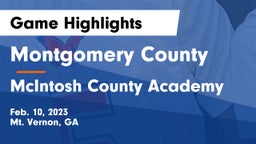 Montgomery County  vs McIntosh County Academy  Game Highlights - Feb. 10, 2023