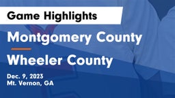 Montgomery County  vs Wheeler County  Game Highlights - Dec. 9, 2023