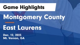 Montgomery County  vs East Laurens  Game Highlights - Dec. 12, 2023