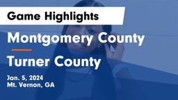 Montgomery County  vs Turner County  Game Highlights - Jan. 5, 2024