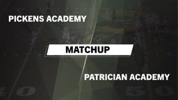 Matchup: Pickens Academy vs. Patrician Academy  2016