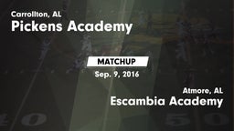 Matchup: Pickens Academy vs. Escambia Academy  2016