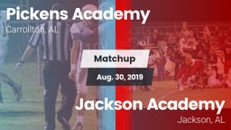 Matchup: Pickens Academy vs. Jackson Academy  2019