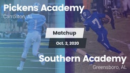 Matchup: Pickens Academy vs. Southern Academy  2020