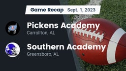 Recap: Pickens Academy  vs. Southern Academy  2023