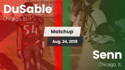 Matchup: DuSable vs. Senn  2018