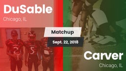 Matchup: DuSable vs. Carver  2018