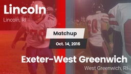 Matchup: Lincoln vs. Exeter-West Greenwich  2016