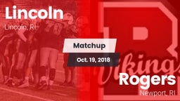 Matchup: Lincoln vs. Rogers  2018