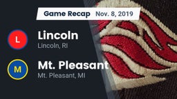 Recap: Lincoln  vs. Mt. Pleasant  2019