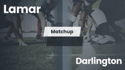 Matchup: Lamar vs. Darlington  2016