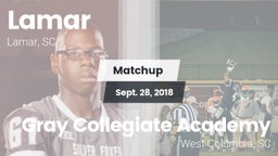 Matchup: Lamar vs. Gray Collegiate Academy 2018