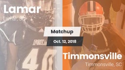 Matchup: Lamar vs. Timmonsville  2018