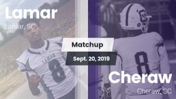 Matchup: Lamar vs. Cheraw  2019