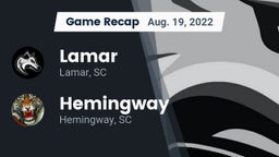 Recap: Lamar  vs. Hemingway  2022