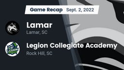Recap: Lamar  vs. Legion Collegiate Academy 2022