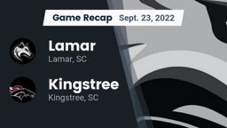 Recap: Lamar  vs. Kingstree  2022
